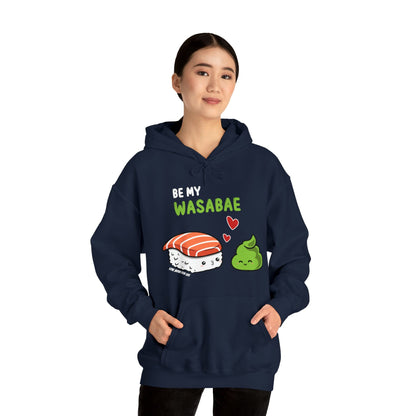 Be My Wasabae Unisex Hoodie