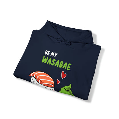 Be My Wasabae Unisex Hoodie