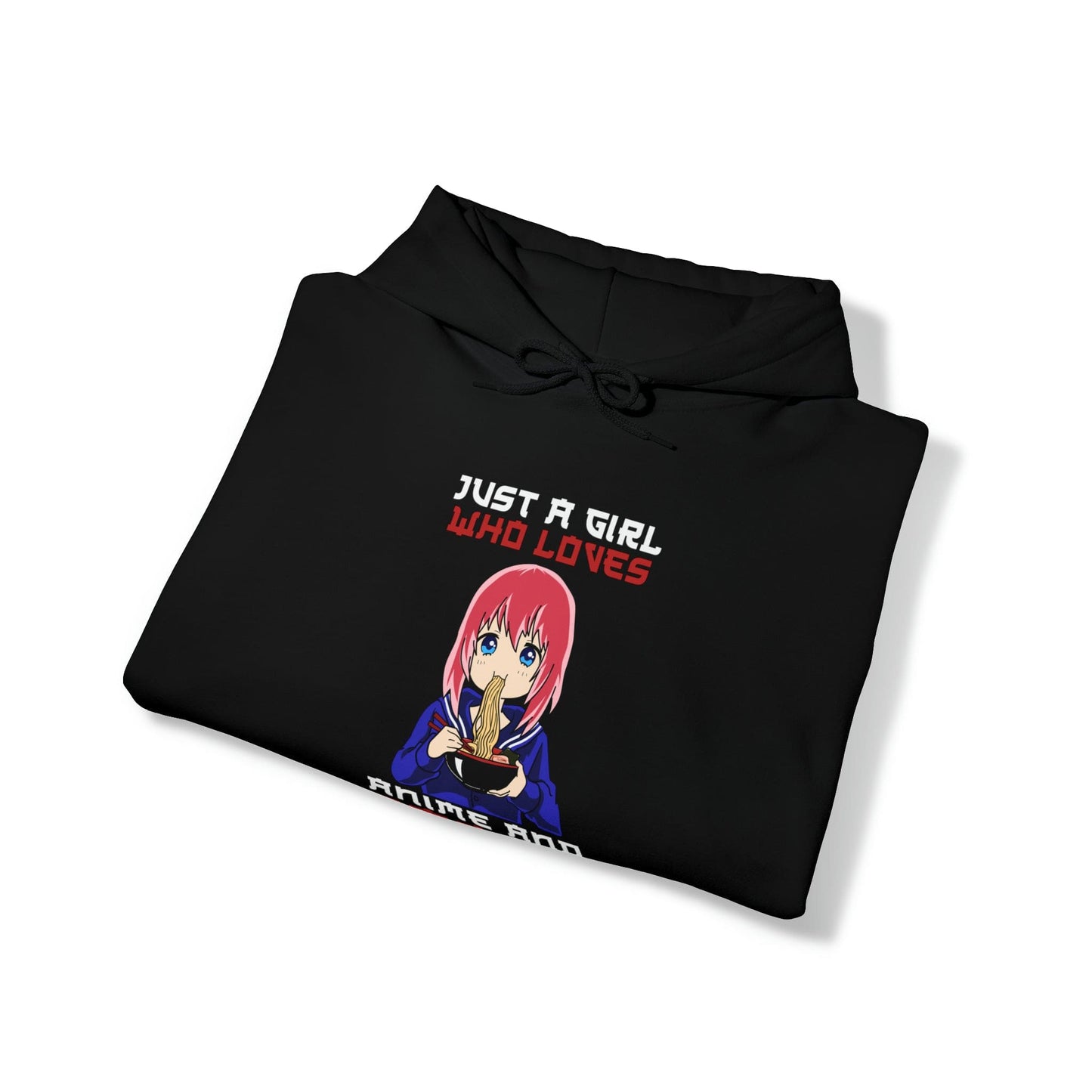 Just A Girl Who Loves Anime And Ramen Unisex Hoodie