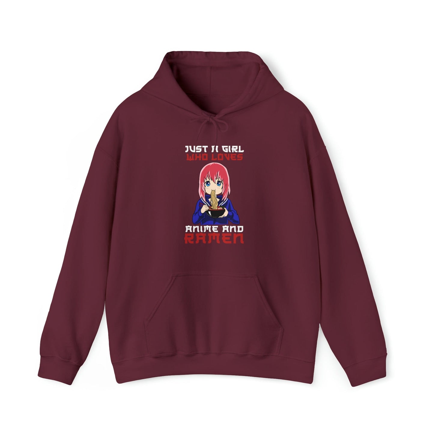 Just A Girl Who Loves Anime And Ramen Unisex Hoodie