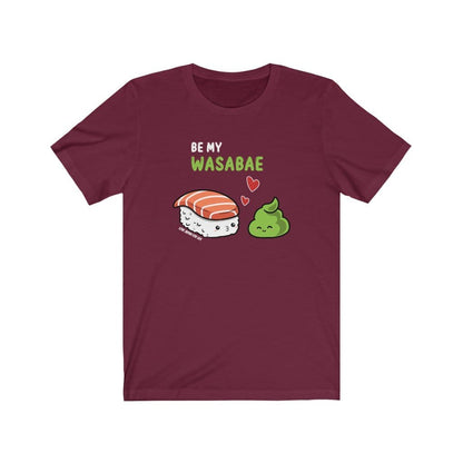 Be My Wasabae Unisex Tee