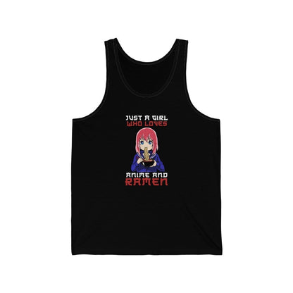 Just A Girl Who Loves Anime And Ramen Unisex Tank