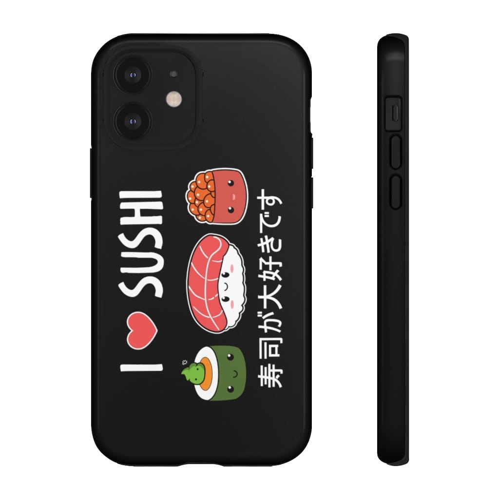 I Love Sushi Impact Resist Phone Case