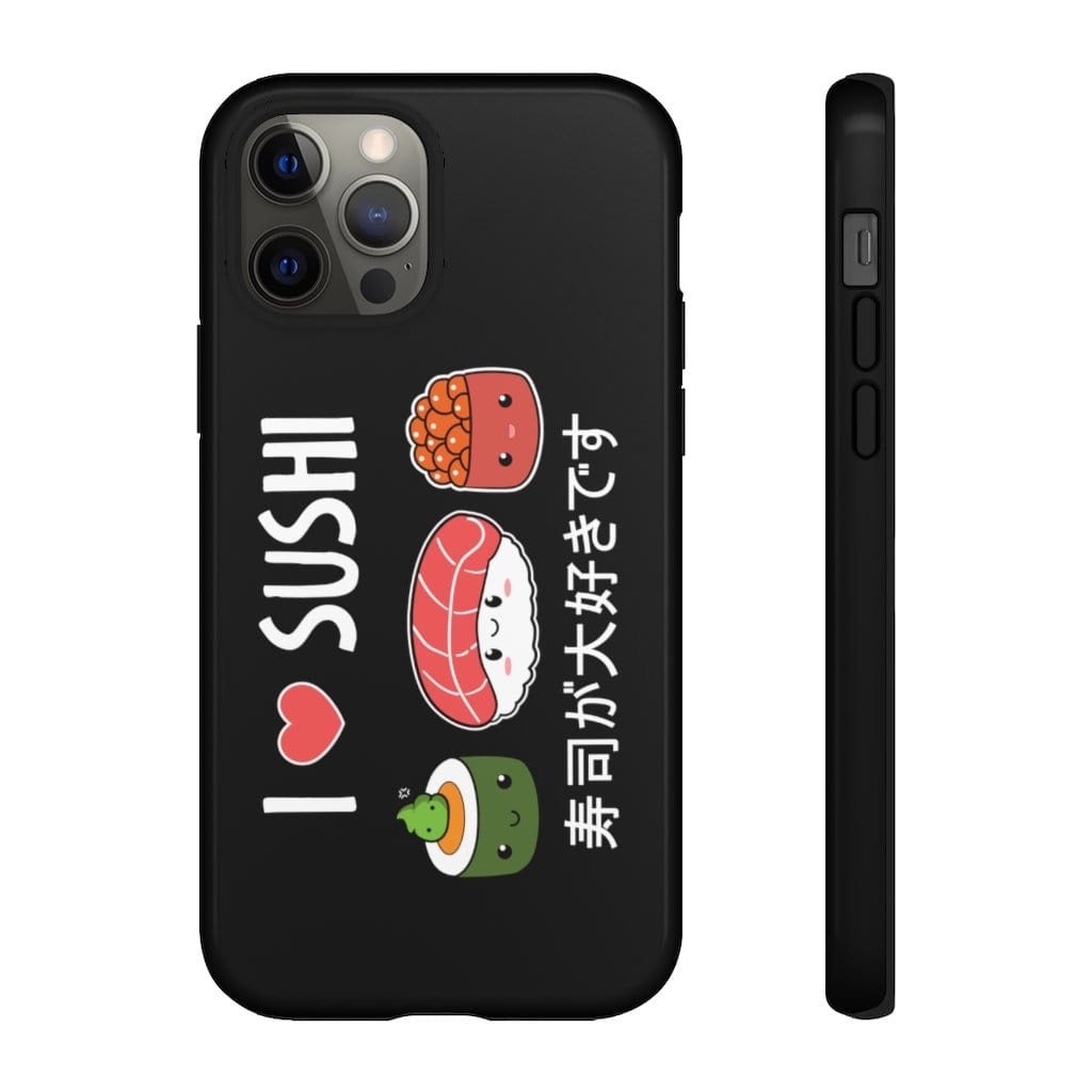 I Love Sushi Impact Resist Phone Case