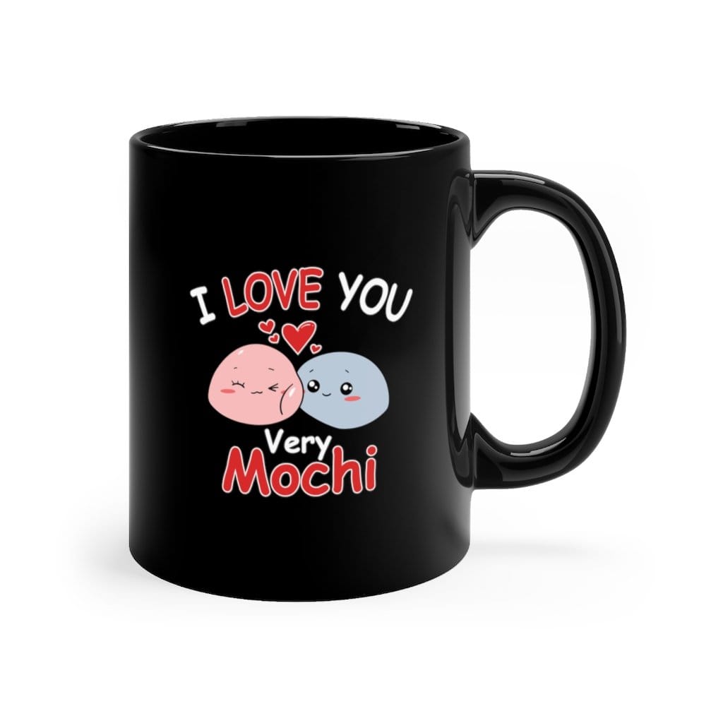 Love You Very Mochi Coffee Mug 11oz