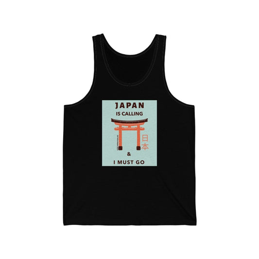 Japan Is Calling And I Must Go - V3 Unisex Tank