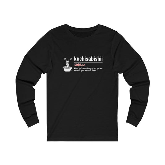 Kuchisabishii Unisex Long Sleeve Tee