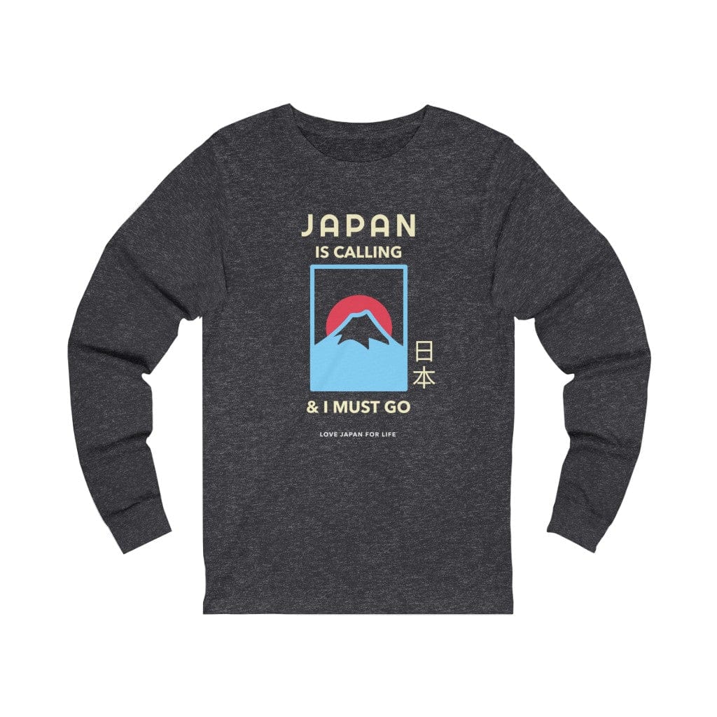 Japan Is Calling And I Must Go - V6 Unisex Long Sleeve Tee