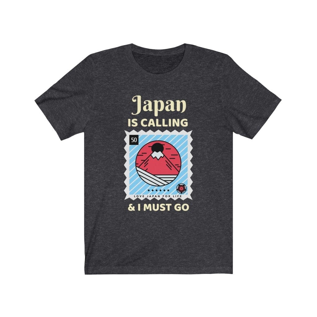 Japan Is Calling And I Must Go - V1 Unisex Tee