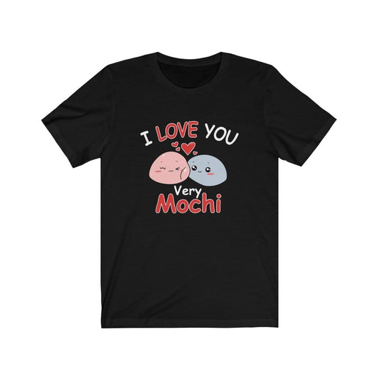 Love You Very Mochi Unisex Tee