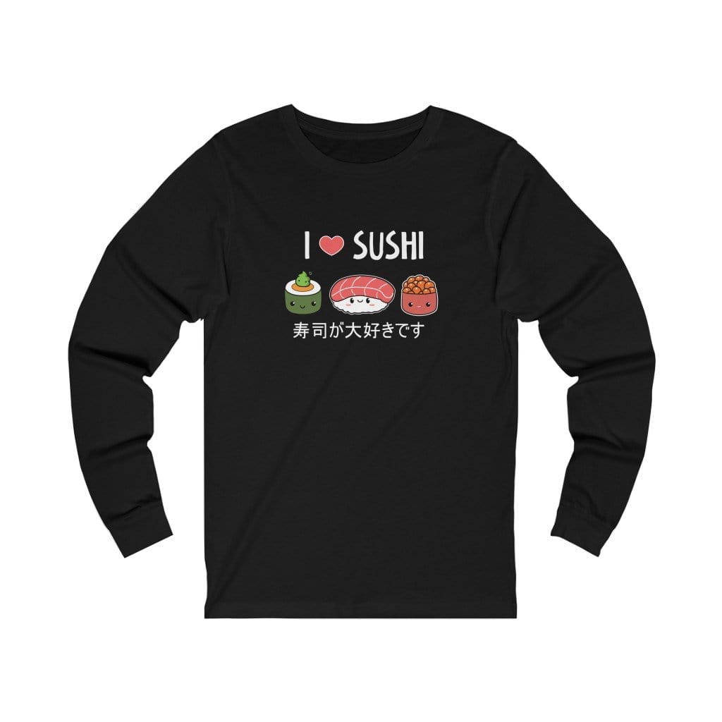 I Love Sushi Unisex Long Sleeve Tee