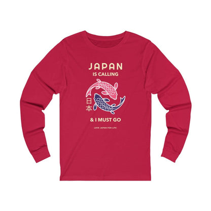 Japan Is Calling And I Must Go - V7 Unisex Long Sleeve Tee