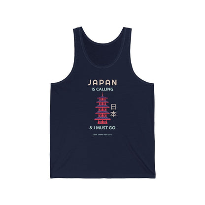 Japan Is Calling And I Must Go - V4 Unisex Tank