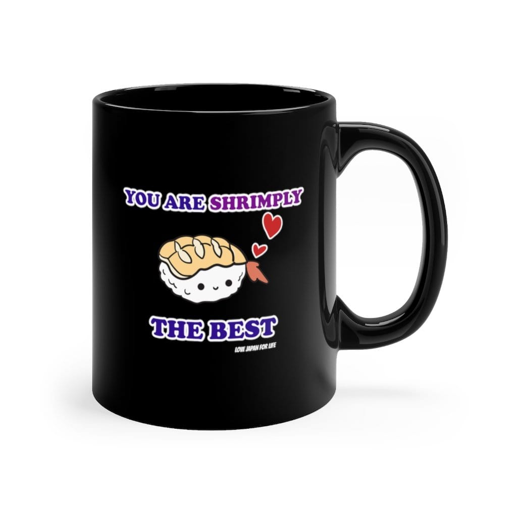 Shrimply The Best Coffee Mug 11oz